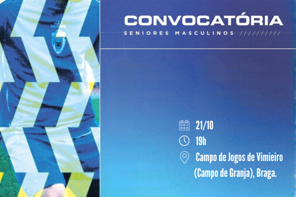 Primeira convocatória do Mister Rui Vasquinho